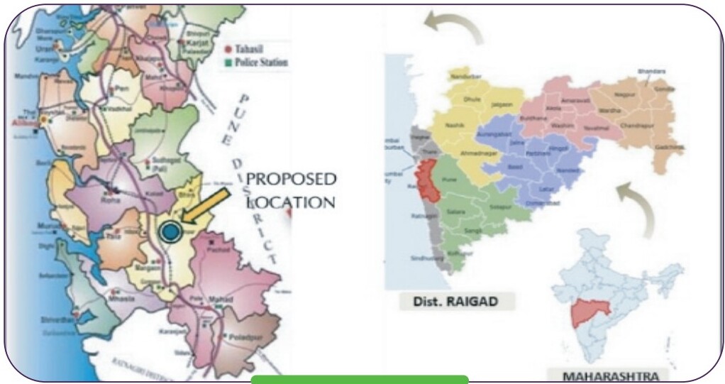 Proposed location in Dist. Raigad, Maharashtra
